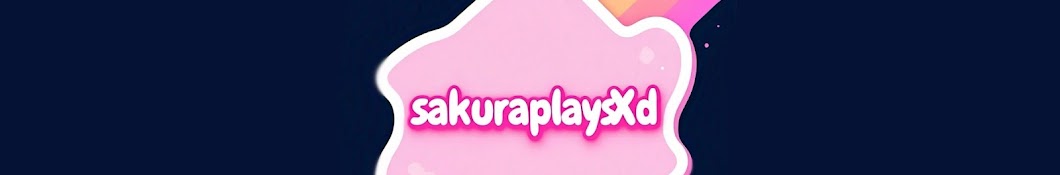 sakuraplaysXd 