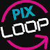 PixLoop