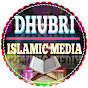 Dhubri Islamic Media