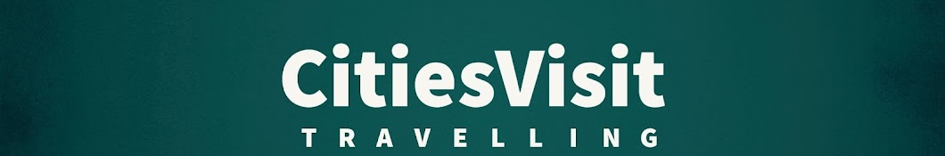 CitiesVisit