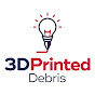 3DPrintedDebris