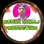 Munda Samaj Production