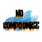 No Compromise Media