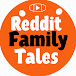 Reddit Family Tales