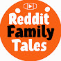 Reddit Family Tales