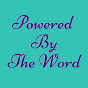 Powered By The Word