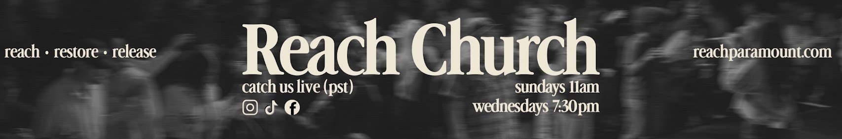 Reach Church - Paramount banner