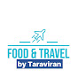 Food&Travel by Taraviran