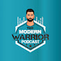 The Modern Warrior Podcast