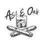 Ash & Oak