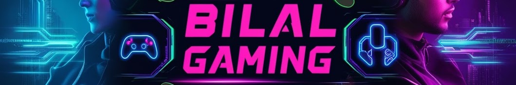  Bilal gaming 