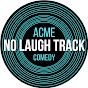 No Laugh Track Podcast