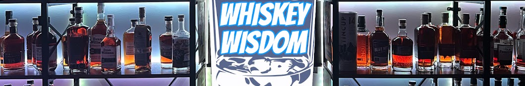 Whiskey Wisdom