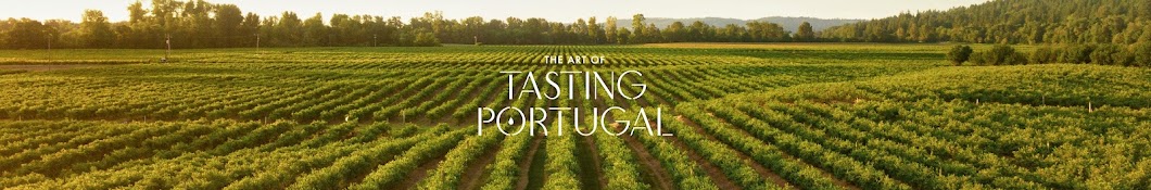 The Art of Tasting Portugal