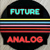 Future Analog | 몬구 우주