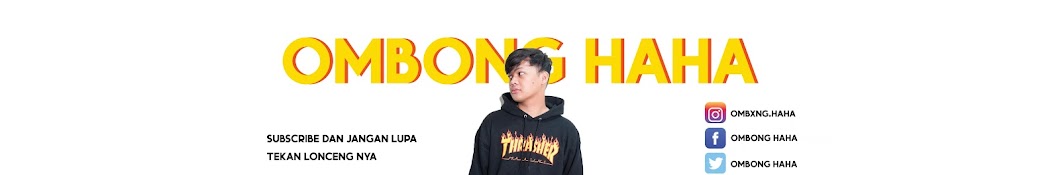 Ombong Haha Banner