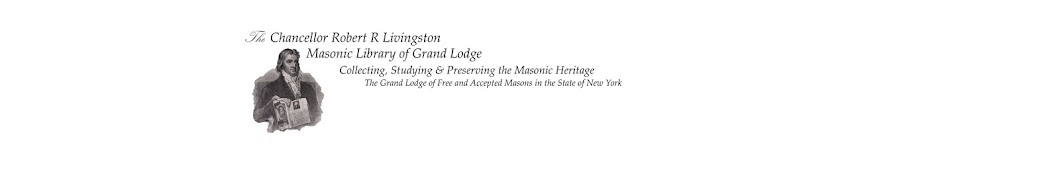 The Chancellor Robert R Livingston Masonic Library Banner