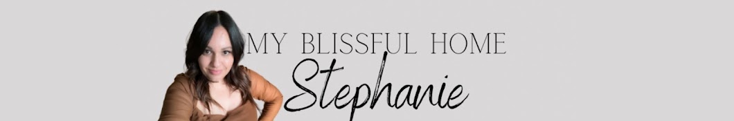 My Blissful Home Banner