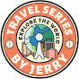 Travel Series by Jerry