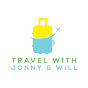 Travel with Jonny and Will