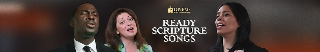 LOVE ME - Ready Scripture Songs