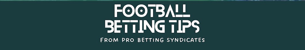 Football Betting Tips & Predictions