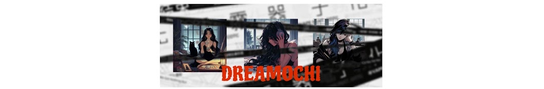 Dreamochi