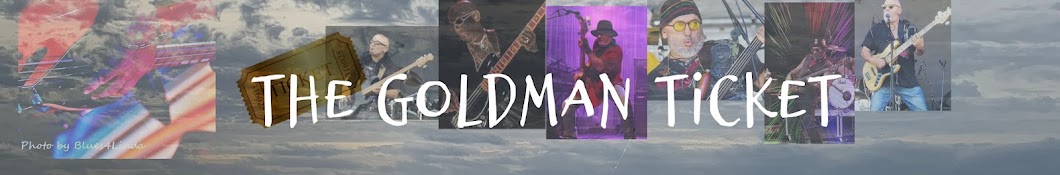 The Goldman Ticket