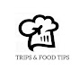 Trips & Food Tips رحلات وأكلات