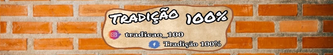 Tradição 100%