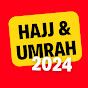 Hajj and Umrah 2024