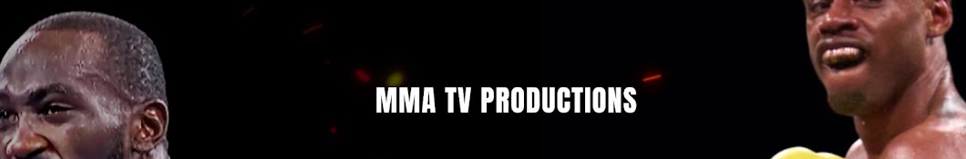 MMA TV PRODUCTIONS Banner