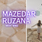 Mazedar Ruzana