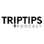 TripTips Podcast