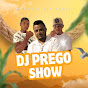 DJ PREGO SHOW