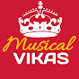 Musical VIKAS