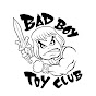 Bad Boy Toy Club