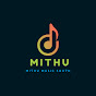 Mithu Music South