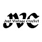 Just Vintage Crochet