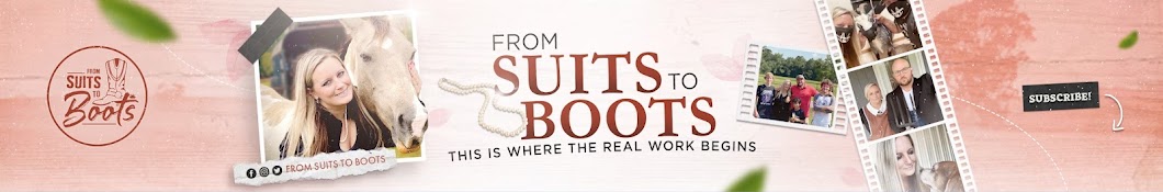 From Suits to Boots Banner