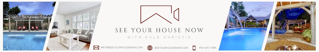 See Your House Now Banner