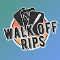 Walk Off Rips