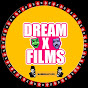 Dreamx Films