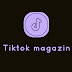 TİKTOK MAGAZİN