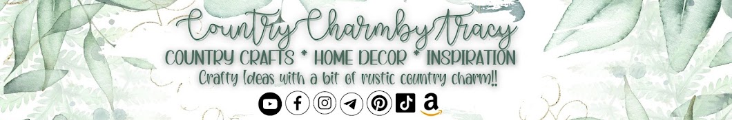 Country Charm by Tracy Banner