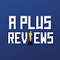 A Plus Reviews