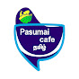 Pasumai Cafe Tamil