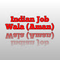 Indian job Vacancy By Aman