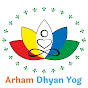 Arham Dhyan Yog