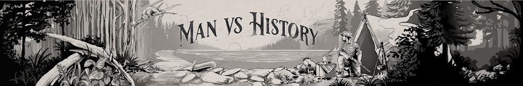 Man vs. History Banner